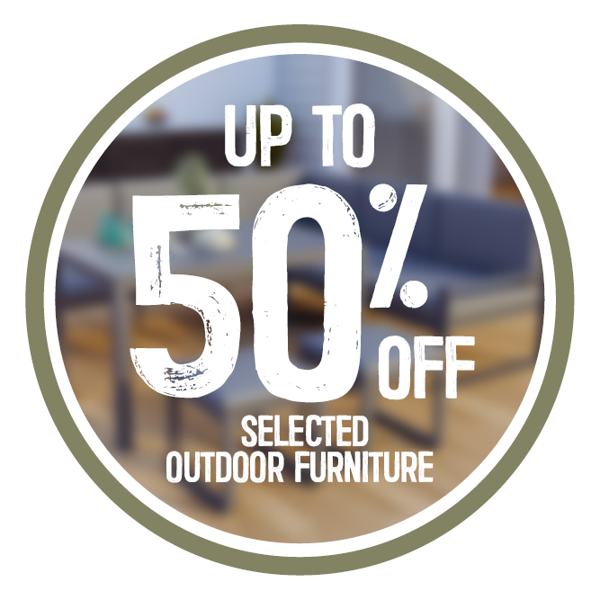 Up To 50% Off Selected Outdoor Furniture | Shop Now
